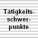 T�tigkeits-
schwer-
punkte